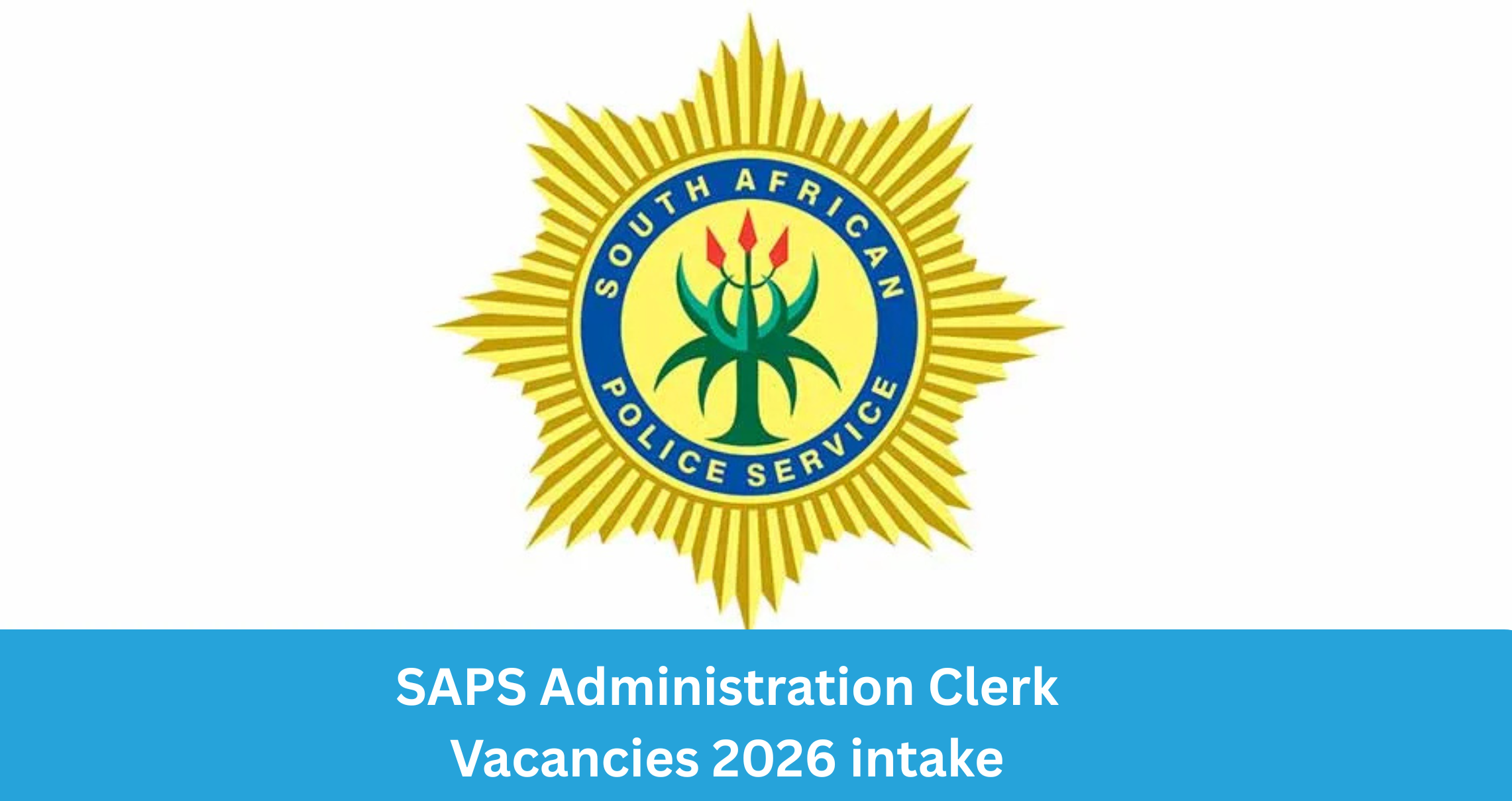SAPS Administration Clerk Vacancies 2026 intake
